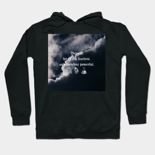 Fearless & Powerful (Frankenstein Quote) Hoodie